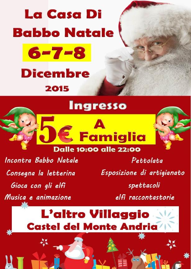 Babbo Natale 8 Dicembre.A Castel Del Monte Arriva La Casa Di Babbo Natale Andriaapp